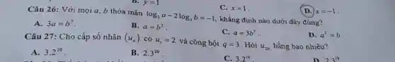 C. x=1 . D. x=-1 . A. 3a=b^(2) . B. a=b^(2) . C. a=3b^(2) . D. a^(2)=b . A. 3.2^(20) . B. 2.3^(20) .