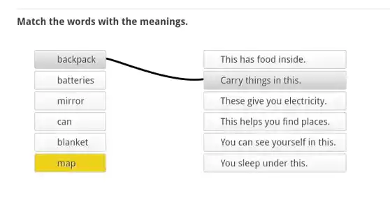 Match the words with the meanings.
This has food inside.
Carry things in this.
These give you electricity.
This helps you find places.
You can see yourself in this.
You sleep under this.