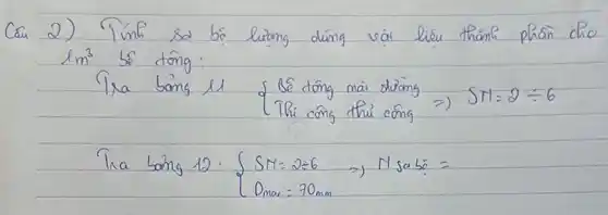 ln ^3 be tông:
Ta bong | 1: { Bé tông mai tưong ) ( Thi cong thi cong ) Rightarrow S H=2 div 6. 
Tha bang 12: S N=2=6 D_{m o x)=70_(m m)=.