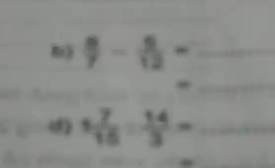 to) (8)/(7)-(5)/(12)=
1(7)/(10)-(14)/(3)=