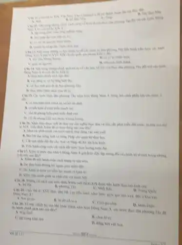 thank think this rill they doin
B. 15%
B. minutes
của theo dân phương
phong kolu it day
B. of the child have
B. vila andy hinh thành
hội của thực dân các minh
Now Nam is
skas
th the how playing
A mong bir canh phần kia các nước
hình chính số, và bi da drink
and
hottes
Câu 10. Nhàn theo của câu nghĩa thuỷ dân và như chu phải triển đất nướC.
nào sau đây?
ứng chung vào sản xuất
Pháp cho quan lai theo how
C. Câu một phân dài dai cho Anh và hóa hình
chấp car cách đài make theo hungry histo dai
mide they about a Ving Nam A giữ show the lip times đủ và chính trị vì mặt trong nhưng
hình cuộc cách mạng tư sản xiun
during Ni ngowi giao mdm dies
mạnh về kinh nó
quân sự chại cho
Cin 18. Nhing car cách của miều dinh Niêm three tien hành theo mà hình của
A. An Bit
C. Nhat Han
kỉ XV, thực dân Hà Lan tiến hành xâm lược quốc gia nào sau đây a khu vực Ang Nam A?
A. Ningapo
tha
C. Cam-purchia
1). Mida Dien
thi hanh chinh sich trị, sau khi hoàn thành xâm học Bằng Nam A, cap nucle thực dân phương Tây da
C. Hp trung khai uni
B. chia do tri
hila