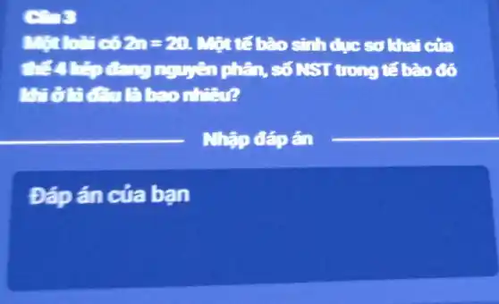 z_(1)=20 . Một tế bào sinh dục sơ khai của
nguyên phân , SỐ NST trong tế bào đó
Miđiêu baonhai?
__
Nhập đáp án
__
Đáp án của ban