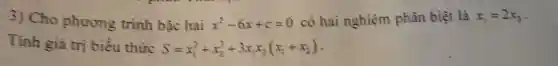 3) Cho phương trình bậc hai x^2-6x+c=0 cỏ hai nghiệm phân biệt là x_(1)=2x_(2)
Tinh giá tri biều thức S=x_(1)^3+x_(2)^3+3x_(1)x_(2)(x_(1)+x_(2))